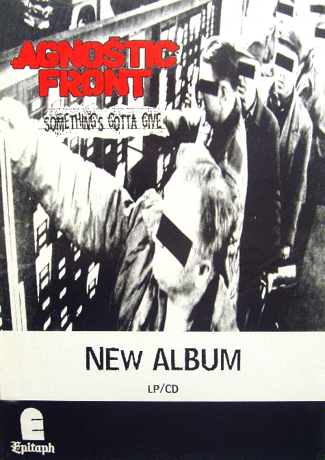 AGNOSTIC FRONT – Somethings Gotta Give – M.A.D. Tourbooking
