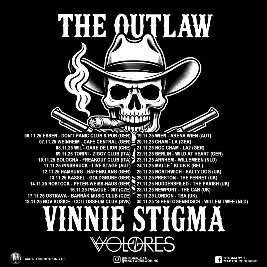The Outlaw Vinnie Stigma   Tour 2025