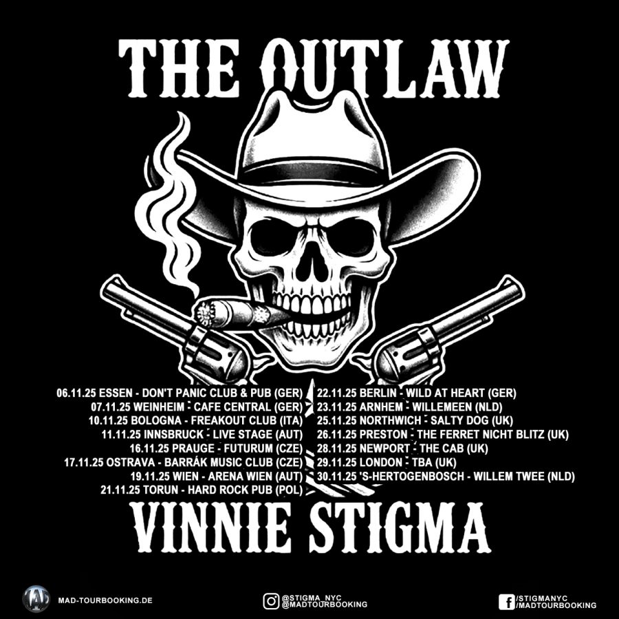 The Outlaw Vinnie Stigma   Tour 2025