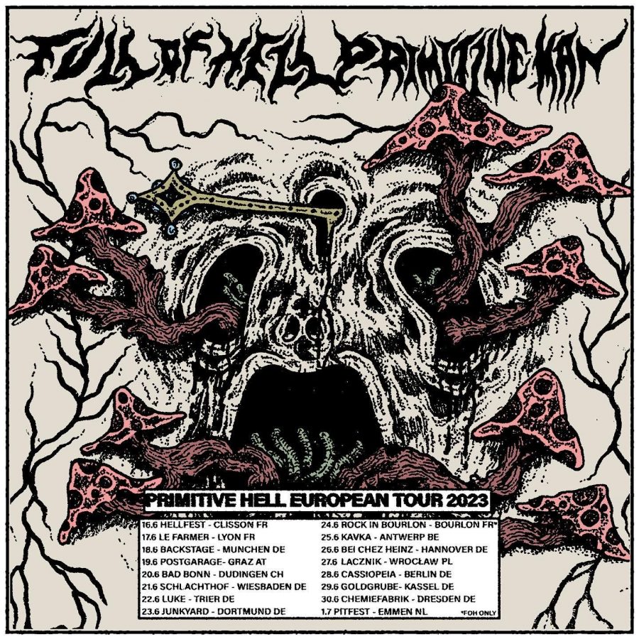 Full Of Hell June-July 2023